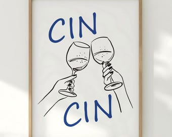 Cin Cin Wine Print – Printable Bar Cart Art, Cheers Wall Art, Hand-Drawn Wine Glasses, Kitchen Decor, Housewarming Gift, Digital Download