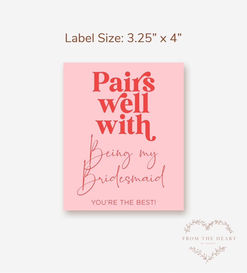 Bridesmaid Proposal Wine Label, Printable Wine Bottle Label Pairs Well ...
