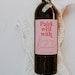 Bridesmaid Proposal Wine Label, Printable Wine Bottle Label Pairs Well ...