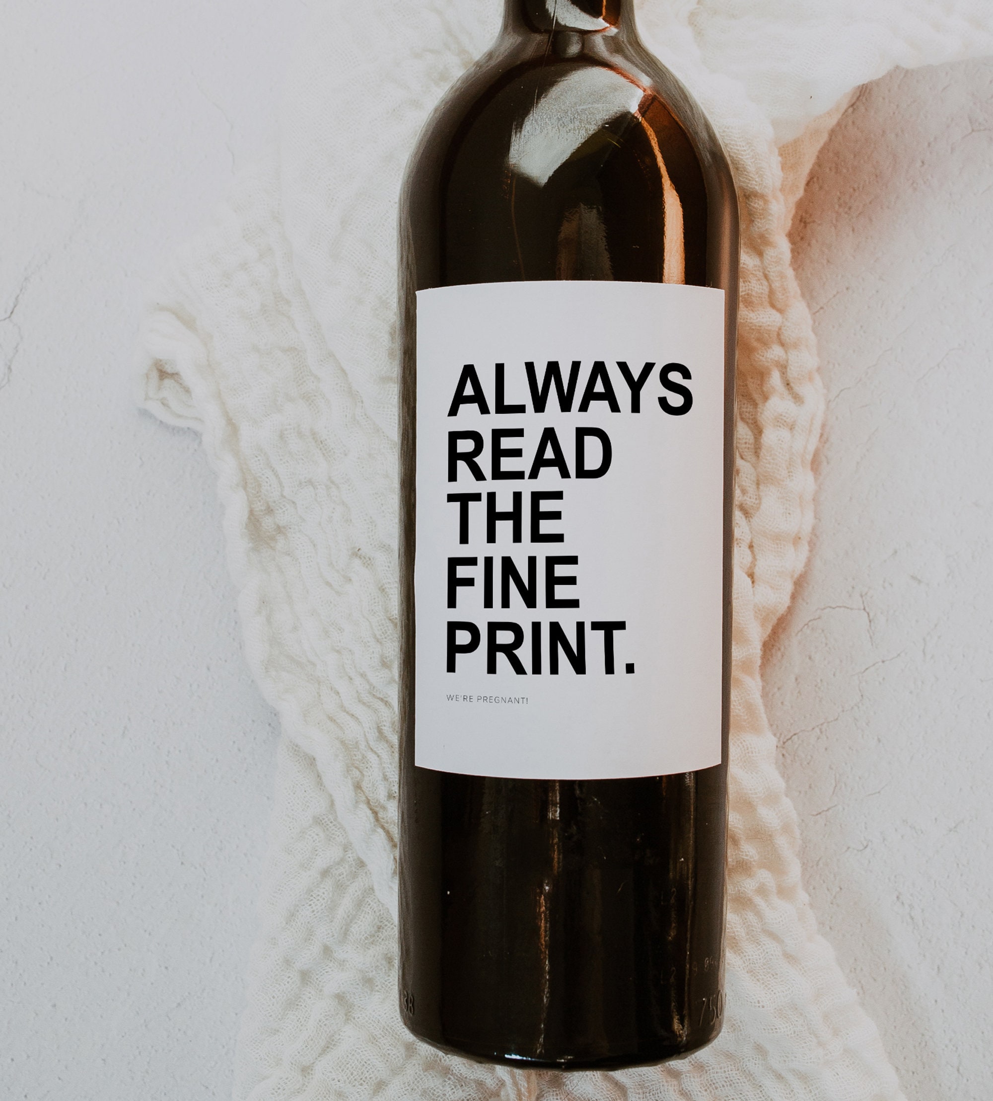 Printable Pregnancy Announcement Wine Label Read the Fine Print Wine ...