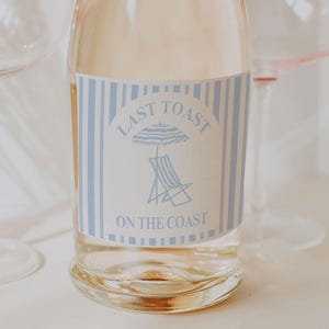 Printable Bachelorette Champagne Label "Last Toast on the Coast" | Seaside Party Decor, Instant Download, Coastal Bachelorette Favor