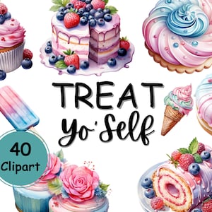 Treat Yo&#39;Self Clipart - Pastel Dessert Collection - 40 Fantasy Candy Lollipops Cake Watercolor Sweets Pastry A Delicious Design Sublimation