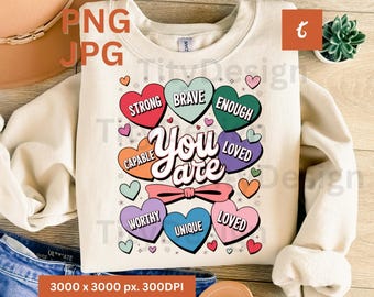 You Are Loved Sublimation - Positive Affirmation Heart Design, Motivational Gift, Inspirational Quote Sweatshirt, Cute Self Love Tee