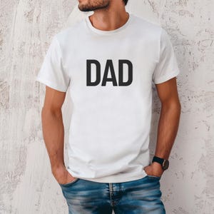 Minimal Dad T-Shirt, New Dad Gift, Fathers Day Tee, Typographic Dad Shirt, Unisex Jersey Top