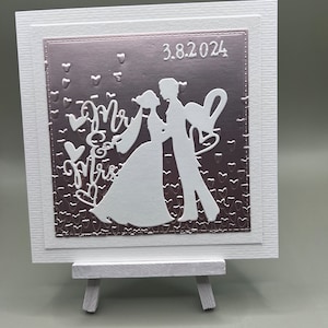 Hochzeitskarte Grußkarte 3D elegant weiß rosegold handgemacht. Motiv Brautpaar Schriftzug: Mr. And Mrs. plus Datum