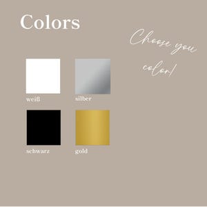 May include: Image with the word "Colors" at the top, and the phrase "Choose your color!" in cursive. Below are four color swatches: white, silver, black, and gold. The background is a solid tan color.