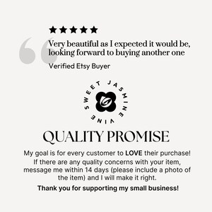 May include: A graphic with text and a logo. The text includes a customer review, the words "Quality Promise", and a statement about customer satisfaction. The logo says "Sweet Jasmine Vine".