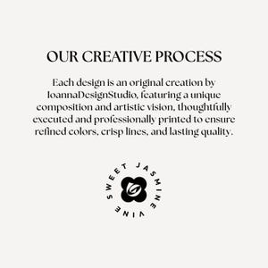 May include: A cream-coloured background with the text "OUR CREATIVE PROCESS" and a description of the design process. A circular logo with the words "SWEET JASMINE VINE" surrounds a black floral design.