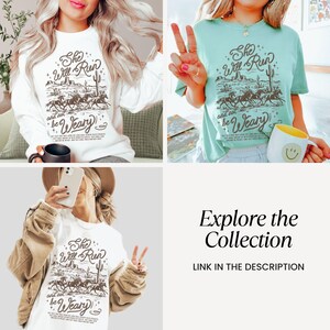 May include: White and mint green t-shirts and a white sweatshirt featuring the text "She Will Run and not be Weary" and a desert scene graphic. The image also includes the text "Explore the Collection" and "LINK IN THE DESCRIPTION".