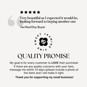 May include: A graphic with text and a logo. The text includes a customer review, the words "Quality Promise", and a thank you message. The logo is a circular design with the words "Sweet Jasmine Vine".