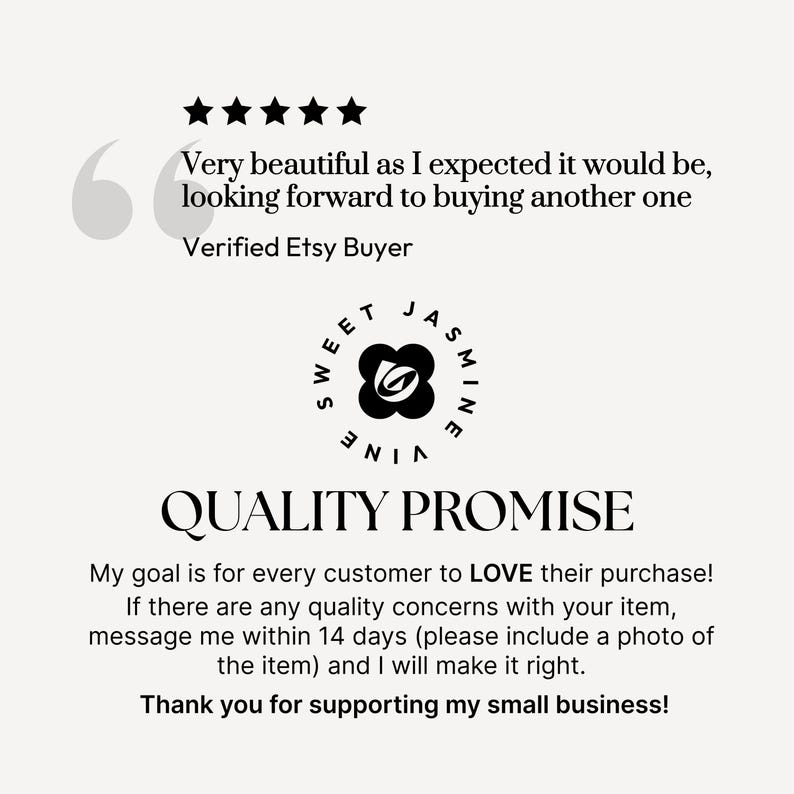 May include: A graphic with text and a logo. The text includes a customer review, the words "Quality Promise", and a thank you message. The logo is a circular design with the words "Sweet Jasmine Vine".