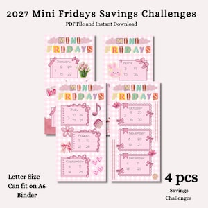 Puede incluir: Cuatro hojas de desafío de ahorro a cuadros rosas y blancos tituladas 2027 Mini Fridays Savings Challenges. Cada hoja presenta calendarios mensuales con fechas, lazos decorativos, flores e iconos. El texto incluye los meses de enero a diciembre.