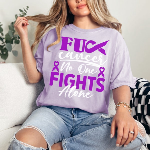 Fuck Cancer No One Fights Alone Supportive Cancer Comfort Colors Oversized T-shirt Purple Ribbon Awareness Shirt Cancer Support Tee