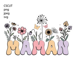 En Français - SVG-PNG-JPEG - Maman, Moman, Grand-Maman, Mamie