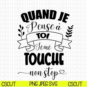 En Français - SVG-PNG-JPEG - Quand je me touche...