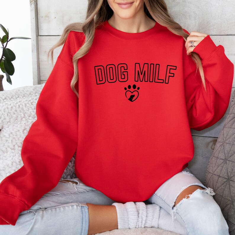 Dog MILF Sweatshirt, Womens Paw Sweatshirt, Dog Mom Sweatshirt, New Dog