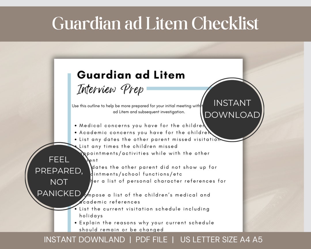 Guardian Ad Litem Checklist, What to Say to Your Guardian Ad Litem, Preparing for the GAL