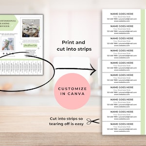 May include: A printable template for creating tear-off business cards. The template features a green and white background with the text "@YOURSOCIALSHERE" and "NAME GOES HERE" along with contact information. The template is designed to be printed, cut into strips, and customized in Canva.