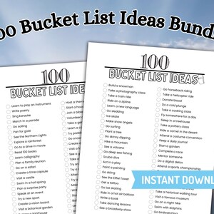 May include: Two white paper sheets featuring a 100 Bucket List Ideas checklist with black text and circular checkboxes. The title 100 Bucket List Ideas is printed at the top of each page. A blue banner with the text INSTANT DOWNLOAD is visible.