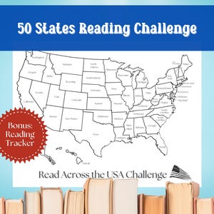 May include: A black and white map of the United States with each state outlined. The map is titled "50 States Reading Challenge" and "Read Across the USA Challenge". A red star with the text "Bonus: Reading Tracker" is in the lower left corner. A stack of books is in the bottom of the image.