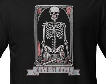 Skeleton T-Shirt, Manifest Magic, Skeleton Lover Tee, Gift Idea For Skeleton Lovers, Skeleton Graphic Shirt