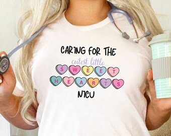 NICU Valentine's Day Shirt, Neonatal ICU Nurse VDay Gift Tee, Valentines Gift for Coworker, NICU team matching group, Nurse Valentines Gift