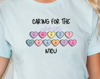 NICU Valentine's Day Shirt, Neonatal ICU Nurse VDay Gift Tee, Valentines Gift for Coworker, NICU team matching group, Nurse Valentines Gift