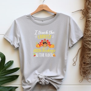 I Teach The Cutest Turkeys Shirt Tee,Fall Teacher Shirt,ThanksgivingTeacher Shirts,Pumpkin Teacher Tee,Cute Teacher Shirts, Funny Fall Shirt