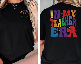 Nella mia maglietta dell'era dell'insegnante La migliore maglietta dell'era dell'insegnante Regalo preferito per l'insegnante Regalo per la festa dell'insegnante Maglietta personalizzata per l'insegnante di scuola