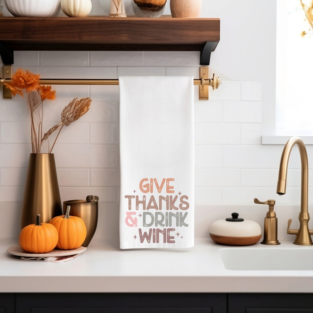 Fall Tea Towel, Perfect Hostess Gift, Fall Dish Towel, Wine Enthusiasts ...