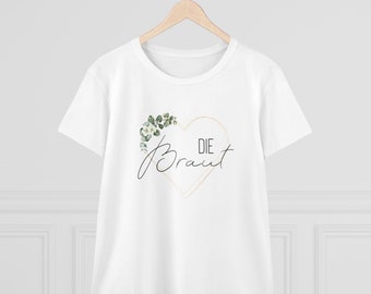 Braut Shirt, Braut T-Shirt, JGA Shirt, Brautparty Shirt, süßes Braut Shirt, Braut, T-Shirt, Bachelorette Party Shirt, Geschenk für die Braut