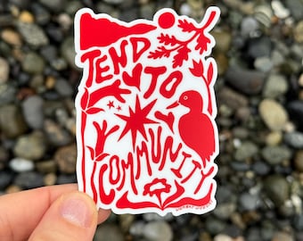 Tend to Community Sticker