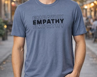 Camiseta de empatía y bondad, camiseta con cita inspiradora, camiseta de salud mental positiva