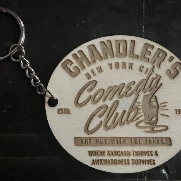 Chandler’s Comedy Club- Friends Inspired Keychain w/Keyring