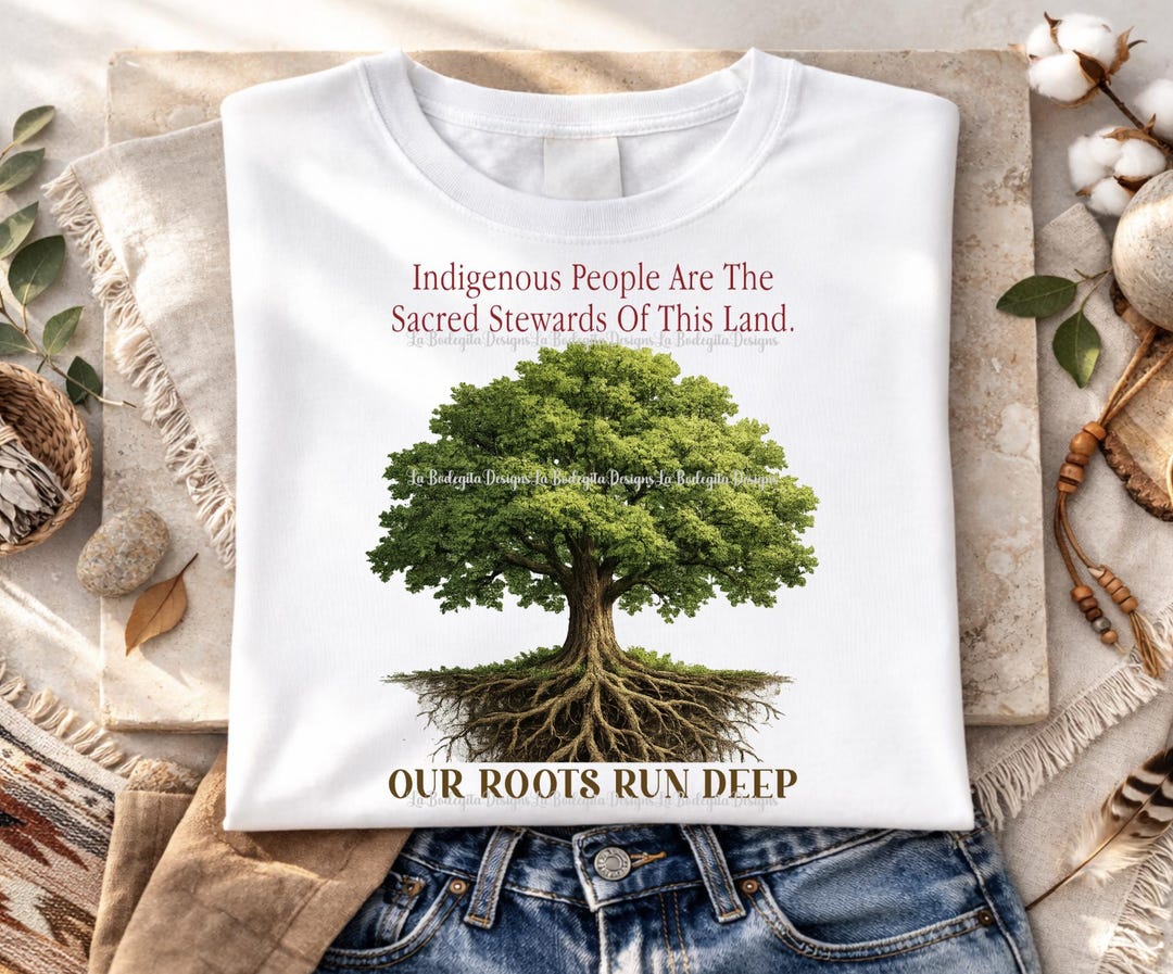 Our Roots Rund Deep Our Roots Run Deep | Indigenous Pride PNG | Indigenous Heritage ...