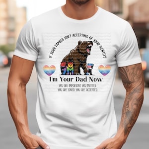 Als je familie je identiteit niet accepteert, ben ik nu je vader | LGBTQIA Pride | Sublimatie klaar digitale kunst PNG-bestand | Direct downloaden
