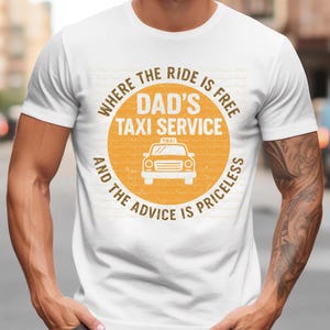 Dad's taxiservice waar de rit gratis is en het advies van onschatbare waarde |Vaderdag | Sublimatie klaar digitale kunst png-bestand|Directe download