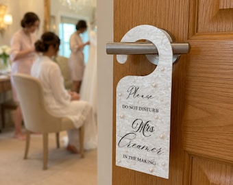 Bride Door Hanger, Wedding Day Door Sign, Bridal Suite Decor, Getting Ready Bride Sign, Do Not Disturb Bride, Bride Gift, Mrs in the Making