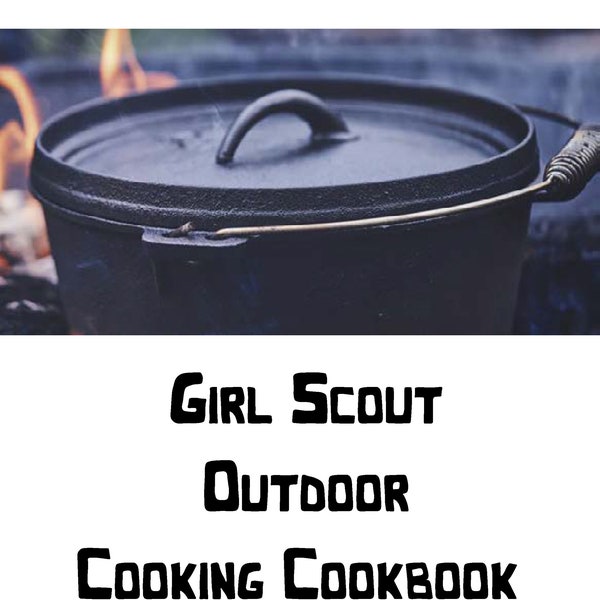 Girl Scout Cookbook Digital Download | Camping Cookbook | Girl Scout Leader |  Leader Camp Cookbook | Girl Scout Camp | Camping