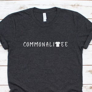 CommonaliTee Unisex Jersey T-Shirt: Be Kind Wear