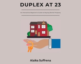 Duplex op 23-jarige leeftijd: een interactieve beginnershandleiding voor het kopen van huurwoningen