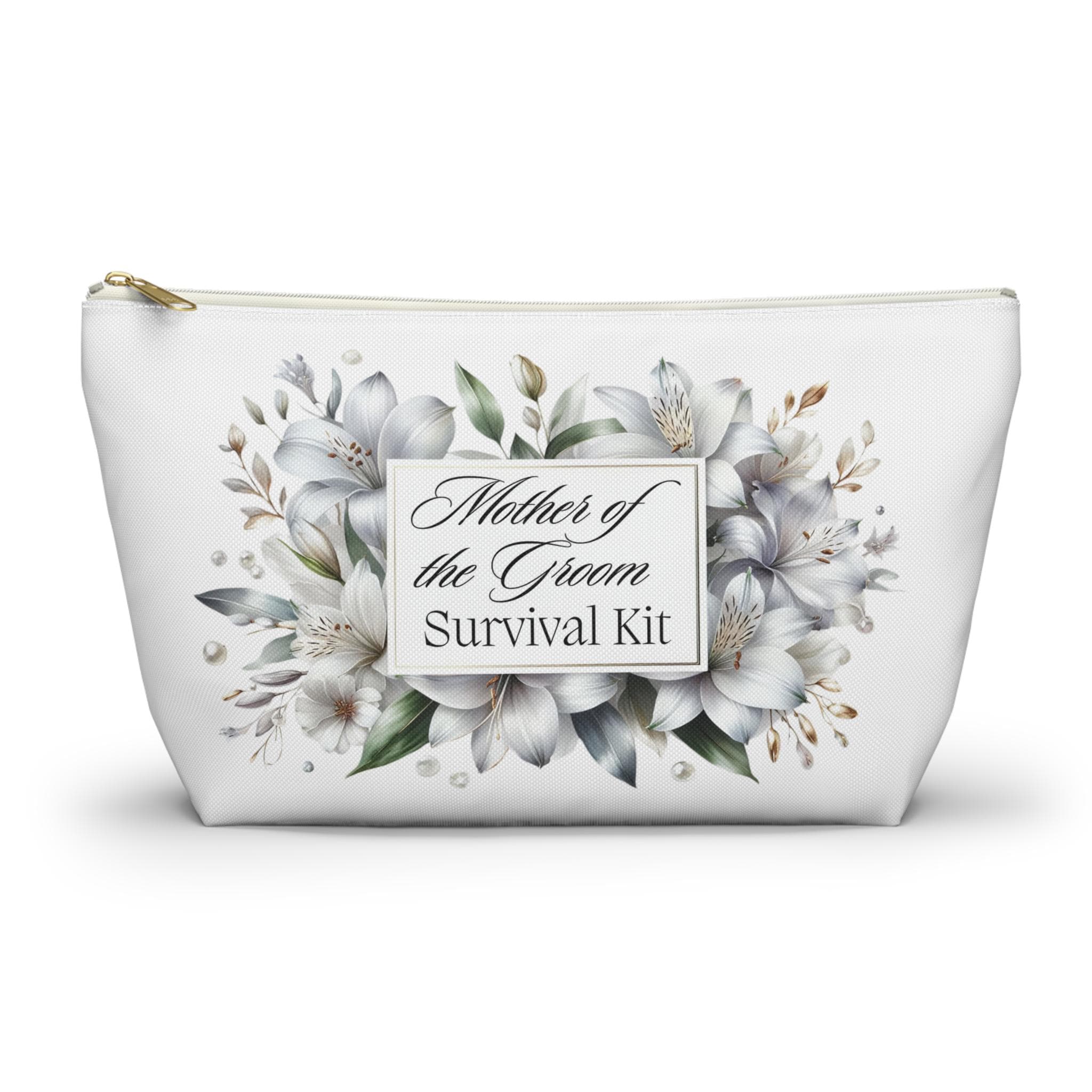 Mother of the Groom Survival Kit Accessory Pouch w T-bottom Great Back to School, Makeup, Hair, Bridal Party Wedding Decor Gift Keepsake