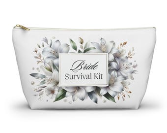 Bride Survival Kit Accessory Pouch w T-bottom Great Back to School, Makeup, Hair, Bridal, Bridal Party Wedding Decor Gift Keepsake