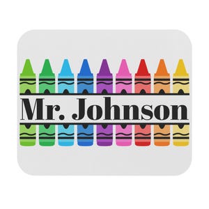 PERSONALIZED Custom Teacher Student Colorful Crayon Mouse Pad Perfect Back to School Gift Classroom Decor Supplies Homeschool Special Ed