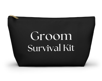 Groom Survival Kit Accessory Pouch w T-bottom Great Bridal Party Groomsmen Gift Best Man Fill w/ Gift Card Chapstick Wedding ring bearer