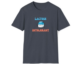 Funny Lactose Intolerant T-Shirt