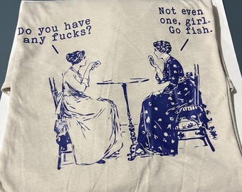 Not Even One: The "Do You Have Any F*cks?" Sassy Victorian T-Shirt