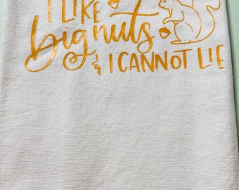 Senfgelbes Geschirrtuch mit Eichhörnchen-Motiv – 'I Like Big Nuts and I Cannot Lie'