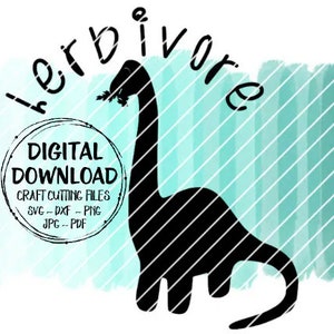 Brontosaurus - Dinosaur - Herbivore - Plant Based - Grass Fed - Vegan - Digital Print - Download - SVG - PNG - JPG - Printable File