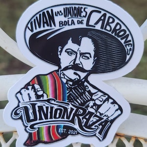 Vivan las UNIONES | UNION RAZA Sublimated Sticker - Bold Labor Pride Durable sticker